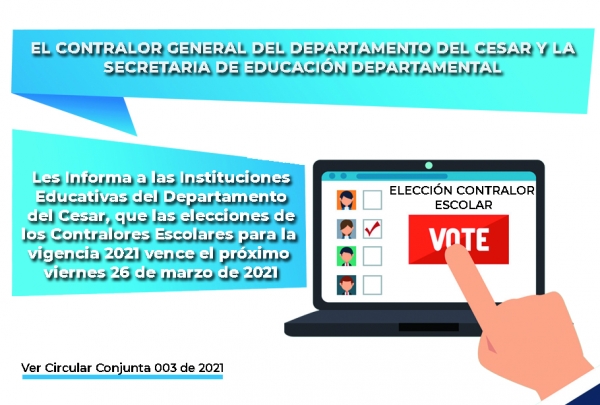 Elecci&oacute;n de Contralores Escolares - Vigencia 2021